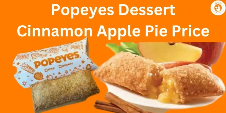 Popeyes Dessert Cinnamon Apple Pie 2024: Savor the Delightful Perfection