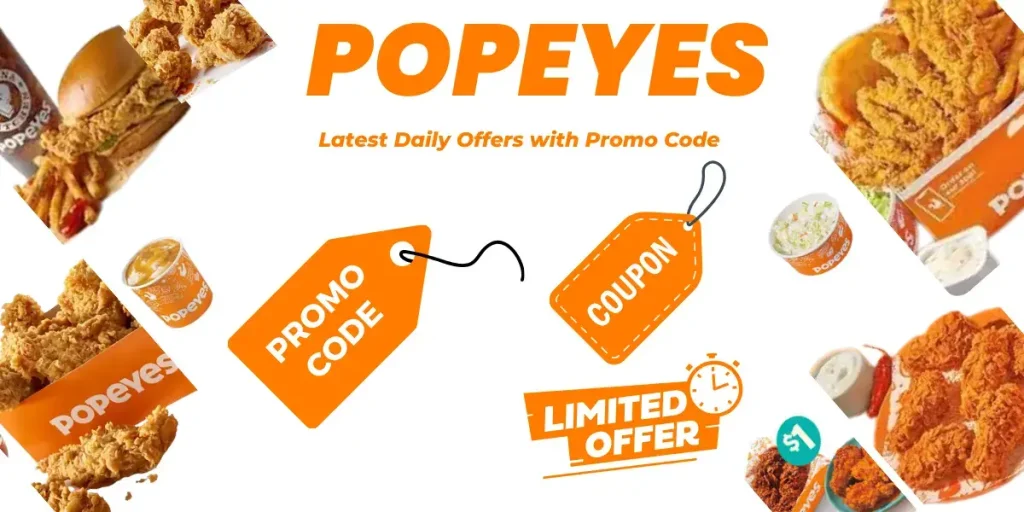 Popeyes Latest Daily Offers with Promo Code-Popeyes Coupon Code