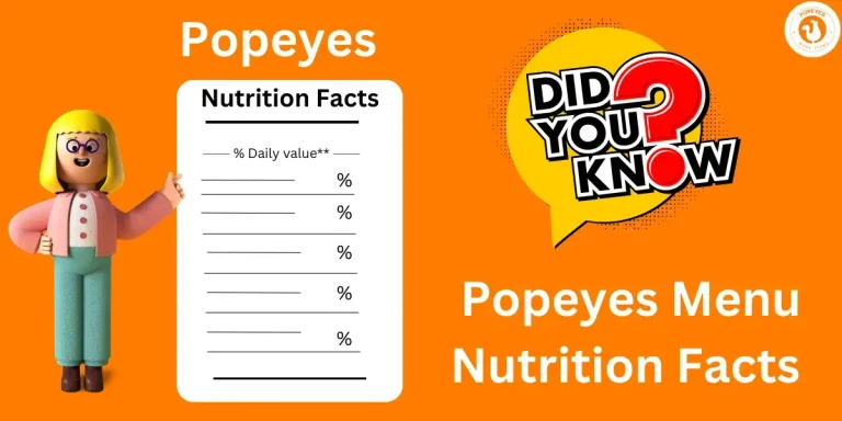 Popeyes Menu Nutrition Information 2024: Strengthen and Transform Your Diet