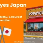 Popeyes Japan Locations, Menu, & Hours of Operation